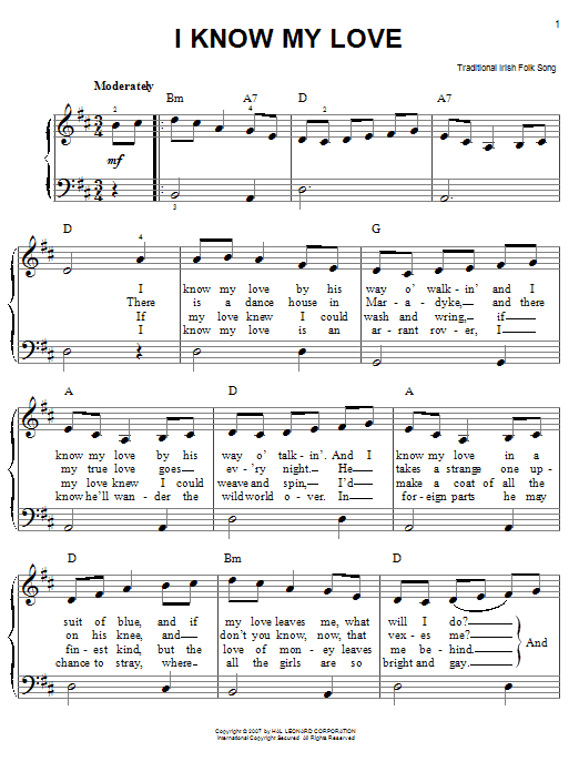 Learn to play Irish Folksong I Know My Love sheet music for Easy Piano in minutes. Price: 6.9900$ Irish Folksong I Know My Love sheet music notes and chords arranged for Easy Piano