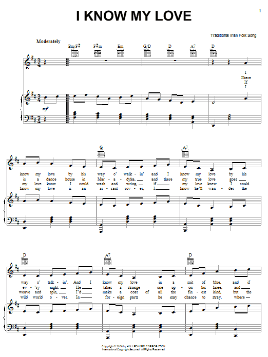 Learn to play Irish Folksong I Know My Love sheet music for Easy Piano in minutes. Price: 6.9900$ Irish Folksong I Know My Love sheet music notes and chords arranged for Easy Piano