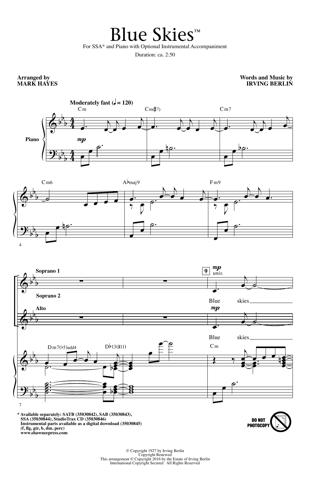 Learn to play Irving Berlin Blue Skies (arr. Mark Hayes) sheet music for SATB Choir in minutes. Price: 3.9900$ Irving Berlin Blue Skies (arr. Mark Hayes) sheet music notes and chords arranged for SATB Choir