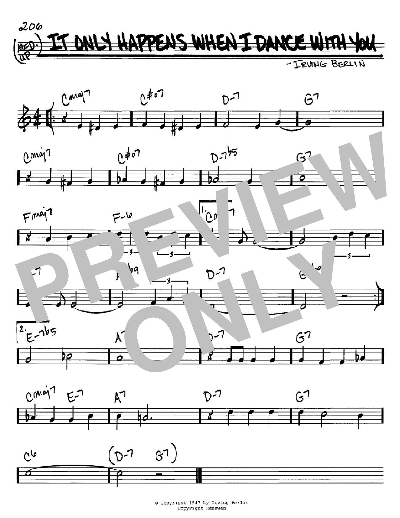 Learn to play Irving Berlin It Only Happens When I Dance With You sheet music for Lead Sheet / Fake Book in minutes. Irving Berlin It Only Happens When I Dance With You sheet music notes and chords. Download Printable PDF.
