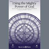 Download or print Isaac Watts I Sing The Mighty Power Of God (arr. Richard Nichols) Sheet Music Printable PDF 11-page score for Sacred / arranged SATB Choir SKU: 407317