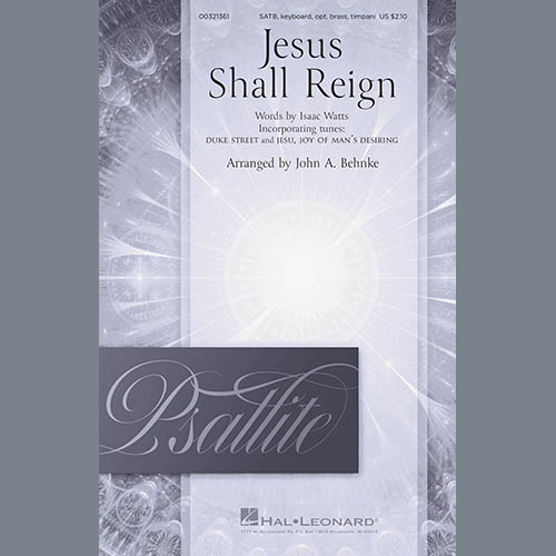 Isaac Watts Jesus Shall Reign (arr. John A. Behnke) Profile Image