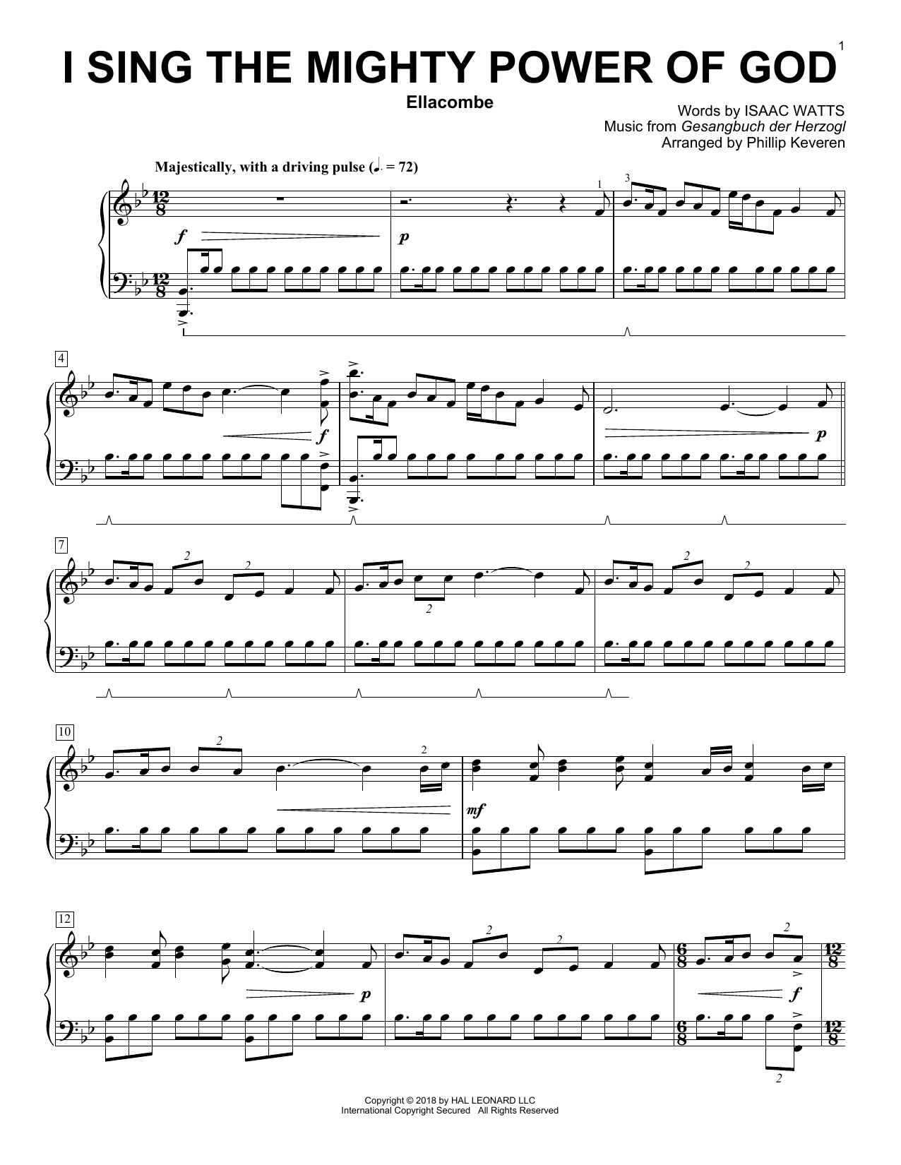 Learn to play Isaac Watts I Sing The Mighty Power Of God (arr. Phillip Keveren) sheet music for Piano Solo in minutes. Price: 6.9900$ Isaac Watts I Sing The Mighty Power Of God (arr. Phillip Keveren) sheet music notes and chords arranged for Piano Solo
