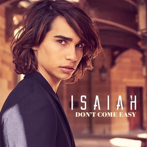 Isaiah Don't Come Easy Profile Image