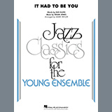 Download or print Isham Jones and Gus Kahn It Had to Be You (arr. Mark Taylor) - Conductor Score (Full Score) Sheet Music Printable PDF 8-page score for Jazz / arranged Jazz Ensemble SKU: 443956
