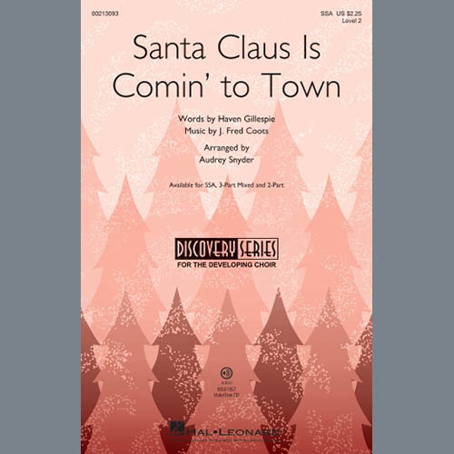 J. Fred Coots Santa Claus Is Comin' To Town (arr. Audrey Snyder) Profile Image