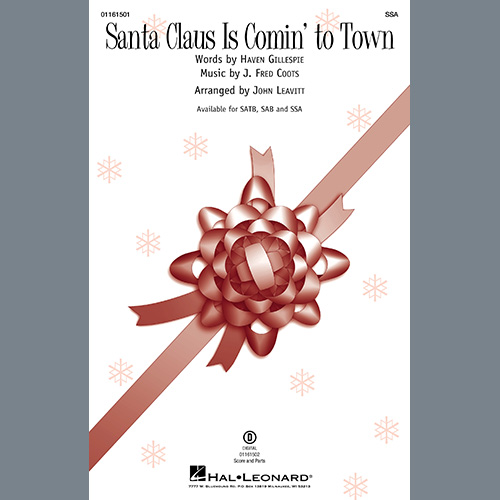 J. Fred Coots Santa Claus Is Comin' To Town (arr. John Leavitt) Profile Image