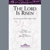 Download or print J. Paul Williams The Lord Is Risen Sheet Music Printable PDF 5-page score for Romantic / arranged SATB Choir SKU: 284256