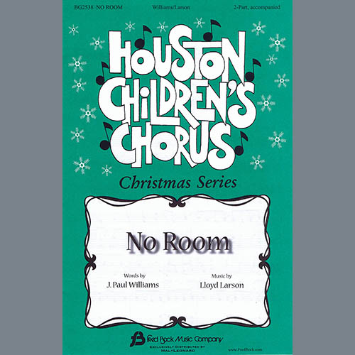 J. Paul Williams and Lloyd Larson Download Printable PDF Score Easily Download J. Paul Williams and Lloyd Larson Printable PDF piano music notes, guitar tabs for 2-Part Choir. Transpose or transcribe this score in no time - Learn how to play song progression.