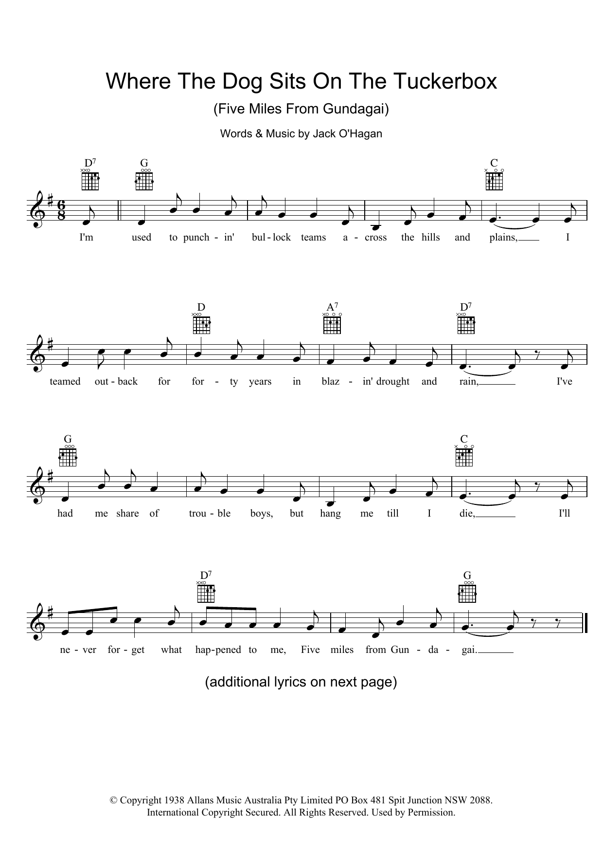 Learn to play Jack O'Hagan Where The Dog Sits On The Tuckerbox (Five Miles From Gundagai) sheet music for Lead Sheet / Fake Book in minutes. Price: 5.9900$ Jack O'Hagan Where The Dog Sits On The Tuckerbox (Five Miles From Gundagai) sheet music notes and chords arranged for Lead Sheet / Fake Book