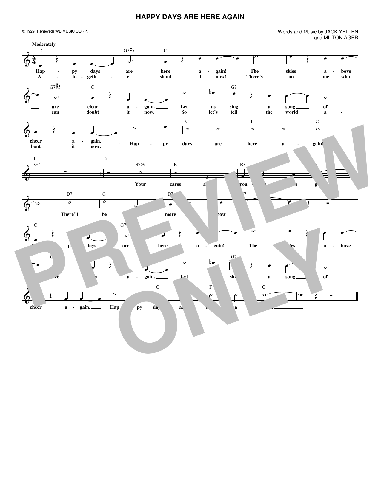 Learn to play Jack Yellen Happy Days Are Here Again sheet music for Lead Sheet / Fake Book in minutes. Jack Yellen Happy Days Are Here Again sheet music notes and chords. Download Printable PDF.