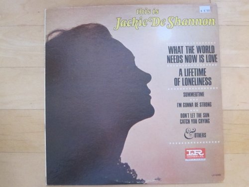Jackie DeShannon What The World Needs Now Is Love Profile Image