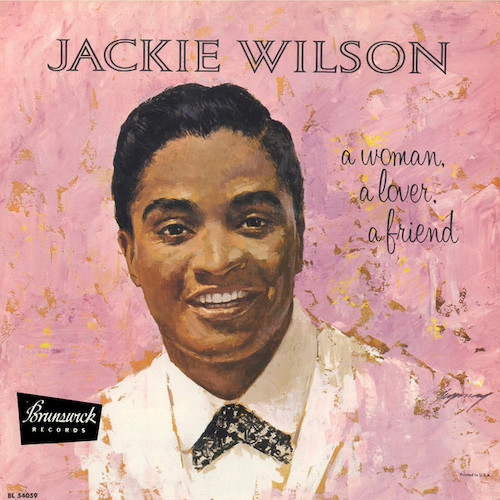 Jackie Wilson A Woman, A Lover, A Friend Profile Image