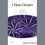 Download or print Jacob Narverud I Hear Oceans Sheet Music Printable PDF 9-page score for Concert / arranged SATB Choir SKU: 177638