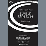 Download or print Jake Runestad I Will Lift Mine Eyes Sheet Music Printable PDF 8-page score for Concert / arranged SATB Choir SKU: 76524