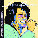 Download or print James Brown Living In America Sheet Music Printable PDF 4-page score for Funk / arranged Guitar Chords/Lyrics SKU: 42307