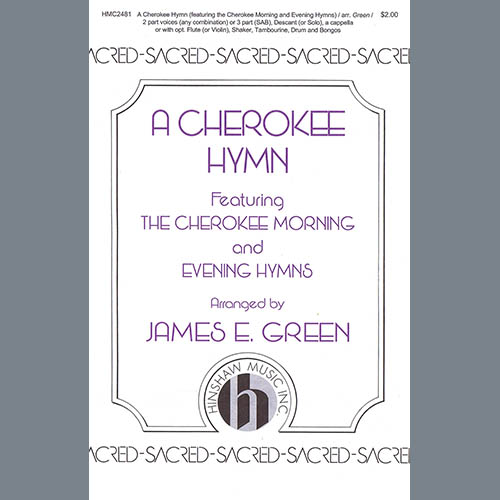 James E. Green A Cherokee Hymn Profile Image