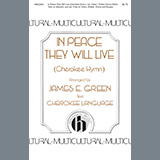 Download or print James E. Green In Peace They Will Live (A Cherokee Hymn) Sheet Music Printable PDF 10-page score for Concert / arranged TTBB Choir SKU: 1345474