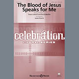 Download or print James Koerts The Blood Of Jesus Speaks For Me Sheet Music Printable PDF 11-page score for Sacred / arranged SATB Choir SKU: 177071