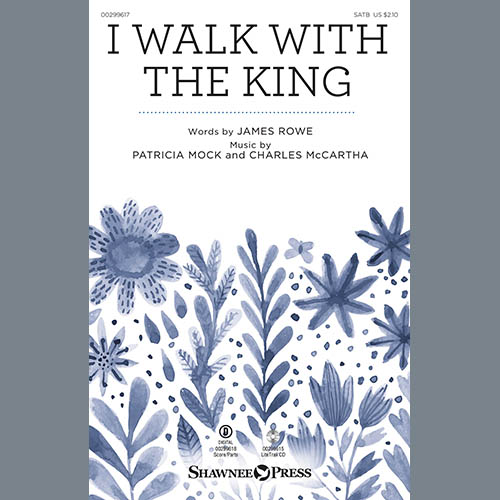 James Rowe, Patricia Mock and Charles McCartha I Walk With The King Profile Image