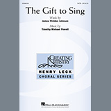 Download or print James Weldon Johnson and Timothy Michael Powell The Gift To Sing Sheet Music Printable PDF 9-page score for Festival / arranged SATB Choir SKU: 1140979