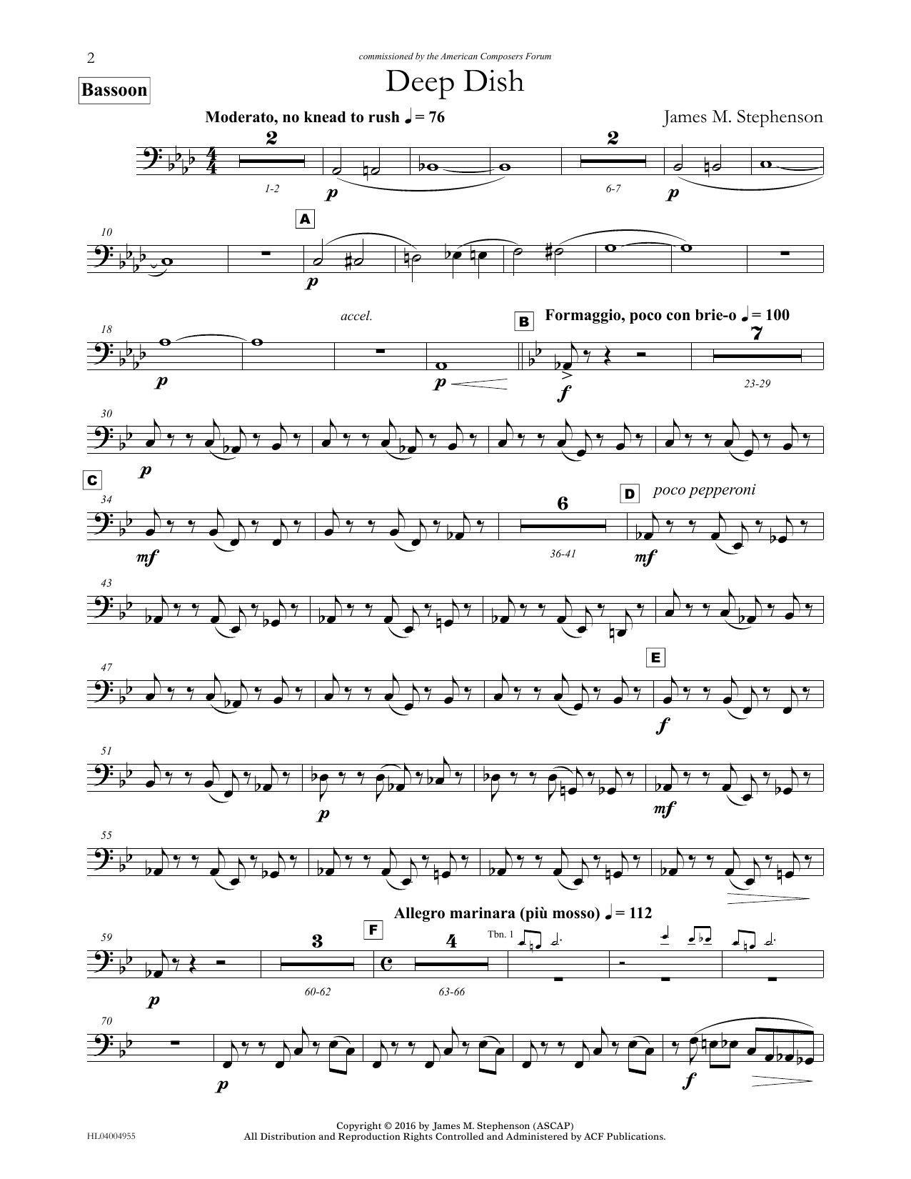 Learn to play James (Jim) M. Stephenson Deep Dish - Bassoon sheet music for Concert Band in minutes. Price: 5.9900$ James (Jim) M. Stephenson Deep Dish - Bassoon sheet music notes and chords arranged for Concert Band