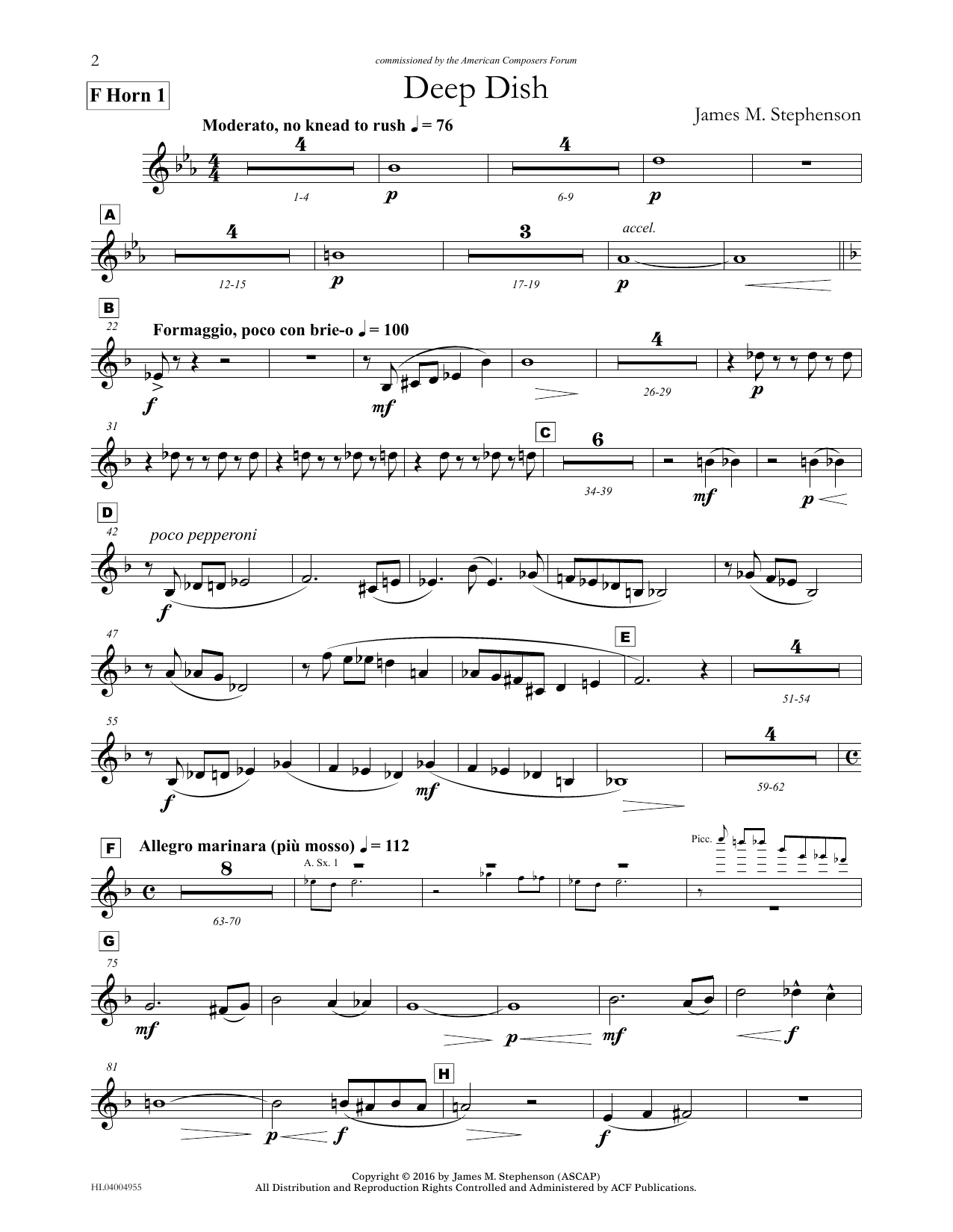 Learn to play James (Jim) M. Stephenson Deep Dish - F Horn 1 sheet music for Concert Band in minutes. Price: 5.9900$ James (Jim) M. Stephenson Deep Dish - F Horn 1 sheet music notes and chords arranged for Concert Band