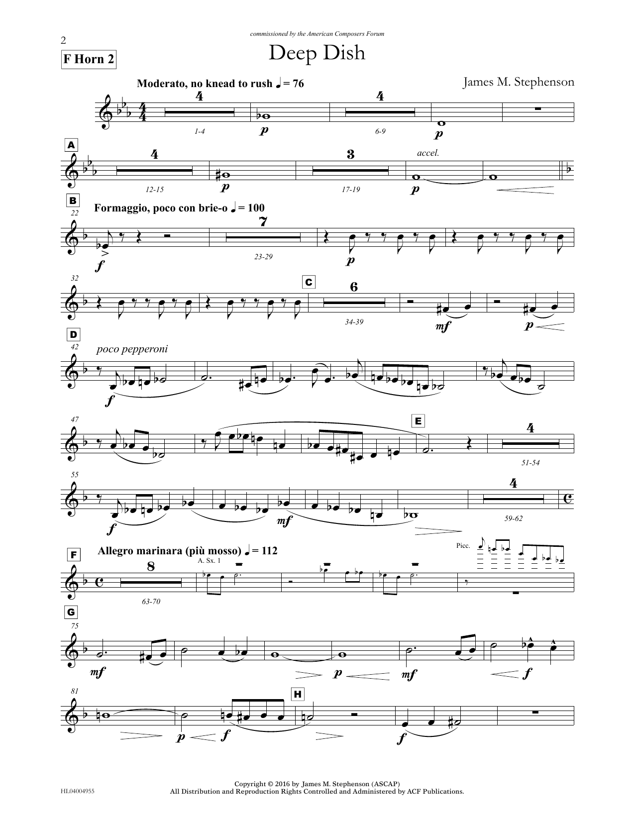 Learn to play James (Jim) M. Stephenson Deep Dish - F Horn 2 sheet music for Concert Band in minutes. Price: 5.9900$ James (Jim) M. Stephenson Deep Dish - F Horn 2 sheet music notes and chords arranged for Concert Band