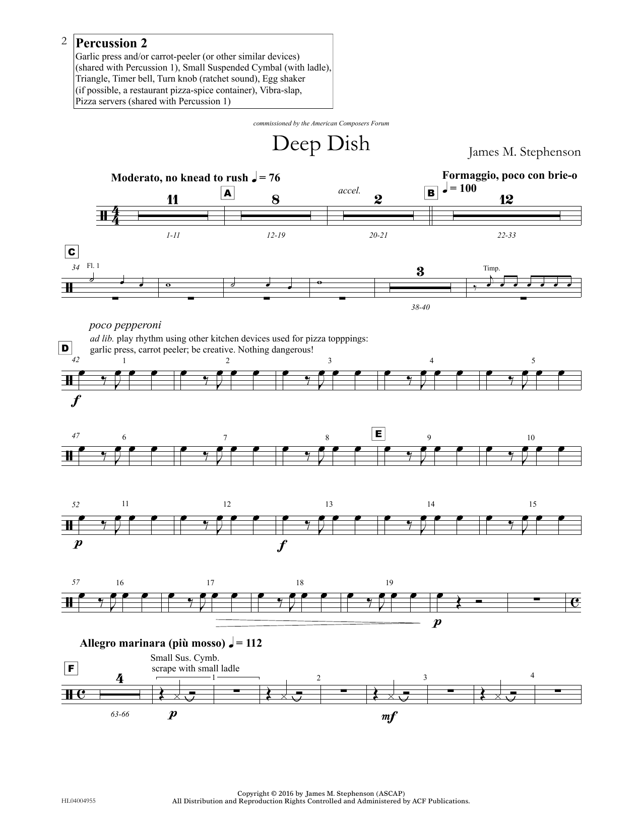 Learn to play James (Jim) M. Stephenson Deep Dish - Percussion II sheet music for Concert Band in minutes. Price: 5.9900$ James (Jim) M. Stephenson Deep Dish - Percussion II sheet music notes and chords arranged for Concert Band