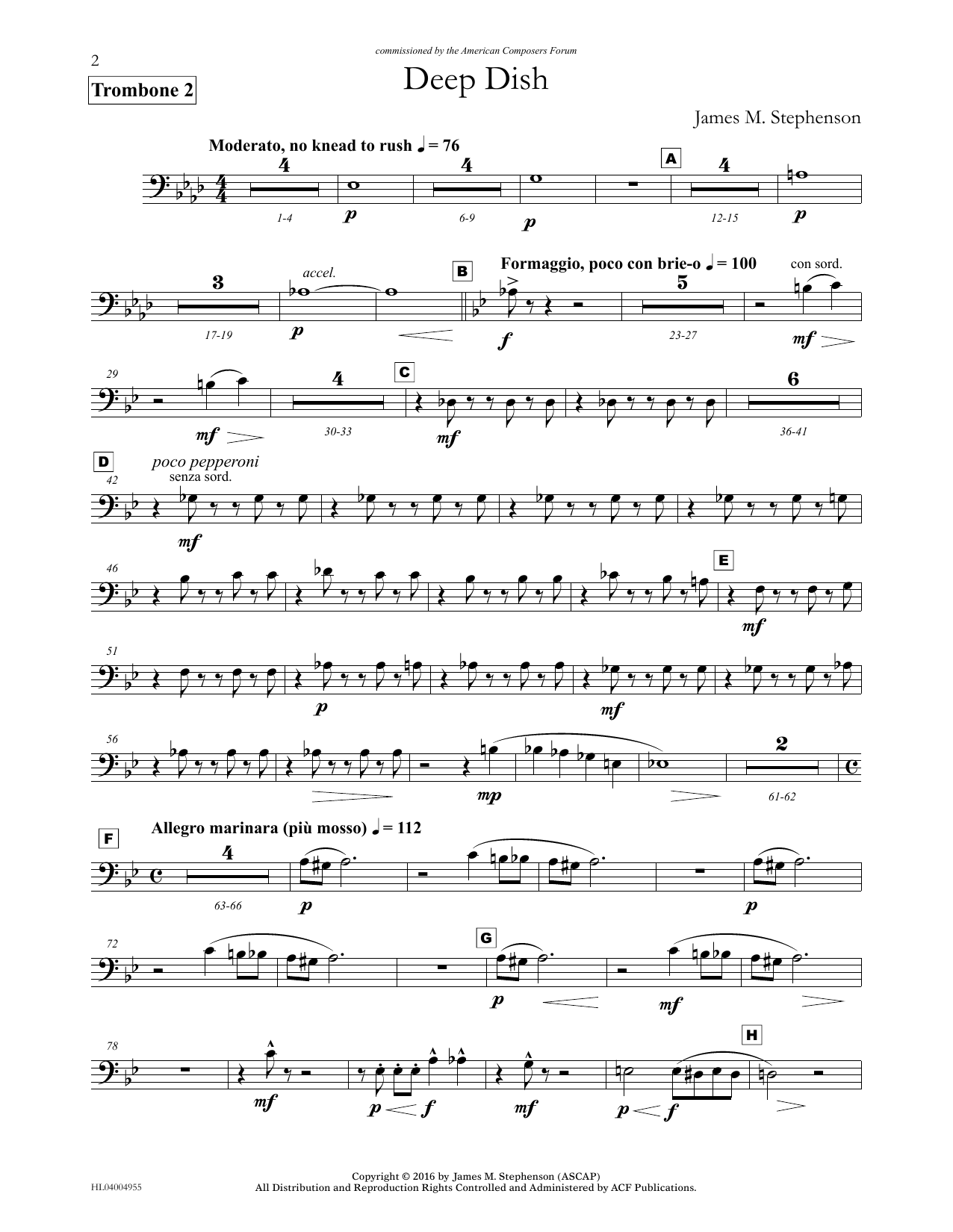 Learn to play James (Jim) M. Stephenson Deep Dish - Trombone 2 sheet music for Concert Band in minutes. Price: 5.9900$ James (Jim) M. Stephenson Deep Dish - Trombone 2 sheet music notes and chords arranged for Concert Band