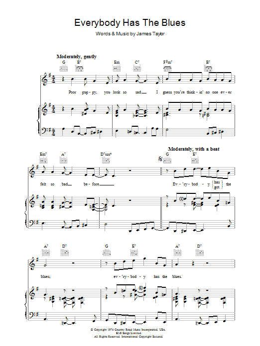 Learn to play James Taylor Everybody Has The Blues sheet music for Piano, Vocal & Guitar (Right-Hand Melody) in minutes. James Taylor Everybody Has The Blues sheet music notes and chords. Download Printable PDF.