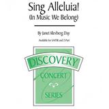 Download or print Janet Day Sing Alleluia! (In Music We Belong) Sheet Music Printable PDF 11-page score for Pop / arranged SATB Choir SKU: 151374
