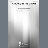 Download or print Bill Staines A Place In The Choir (arr. Janet Wheeler) Sheet Music Printable PDF 4-page score for Concert / arranged SATB Choir SKU: 98557