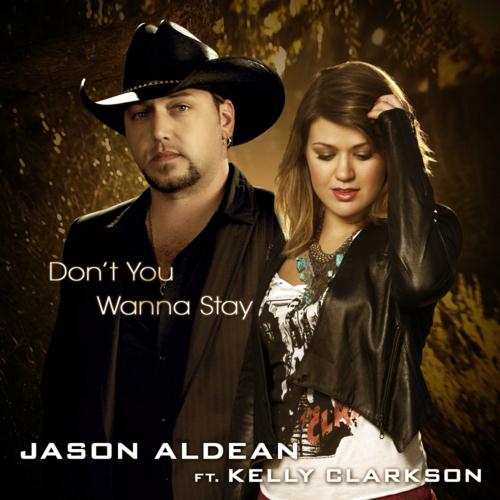 Jason Aldean featuring Kelly Clarkson Don't You Wanna Stay Profile Image