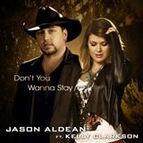 Download or print Jason Aldean featuring Kelly Clarkson Don't You Wanna Stay Sheet Music Printable PDF 7-page score for Pop / arranged Piano, Vocal & Guitar Chords (Right-Hand Melody) SKU: 80025