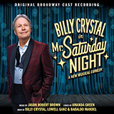 Download or print Jason Robert Brown and Amanda Green Any Man But Me (from Mr. Saturday Night) Sheet Music Printable PDF 6-page score for Broadway / arranged Piano & Vocal SKU: 1411261