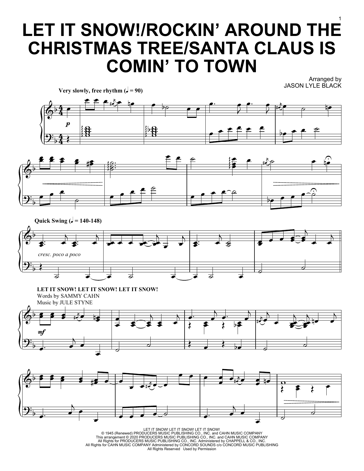 Learn to play Jason Lyle Black Let It Snow!/Rockin' Around the Christmas Tree/Santa Claus Is Comin' To Town sheet music for Piano Solo in minutes. Jason Lyle Black Let It Snow!/Rockin' Around the Christmas Tree/Santa Claus Is Comin' To Town sheet music notes and chords. Download Printable PDF.
