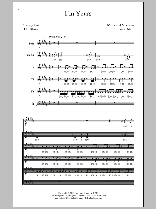 Learn to play Jason Mraz I'm Yours (arr. Deke Sharon) sheet music for SATB Choir in minutes. Price: 3.9900$ Jason Mraz I'm Yours (arr. Deke Sharon) sheet music notes and chords arranged for SATB Choir