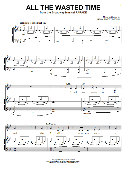 Learn to play Jason Robert Brown All The Wasted Time (from Parade) sheet music for Piano & Vocal in minutes. Jason Robert Brown All The Wasted Time (from Parade) sheet music notes and chords. Download Printable PDF.
