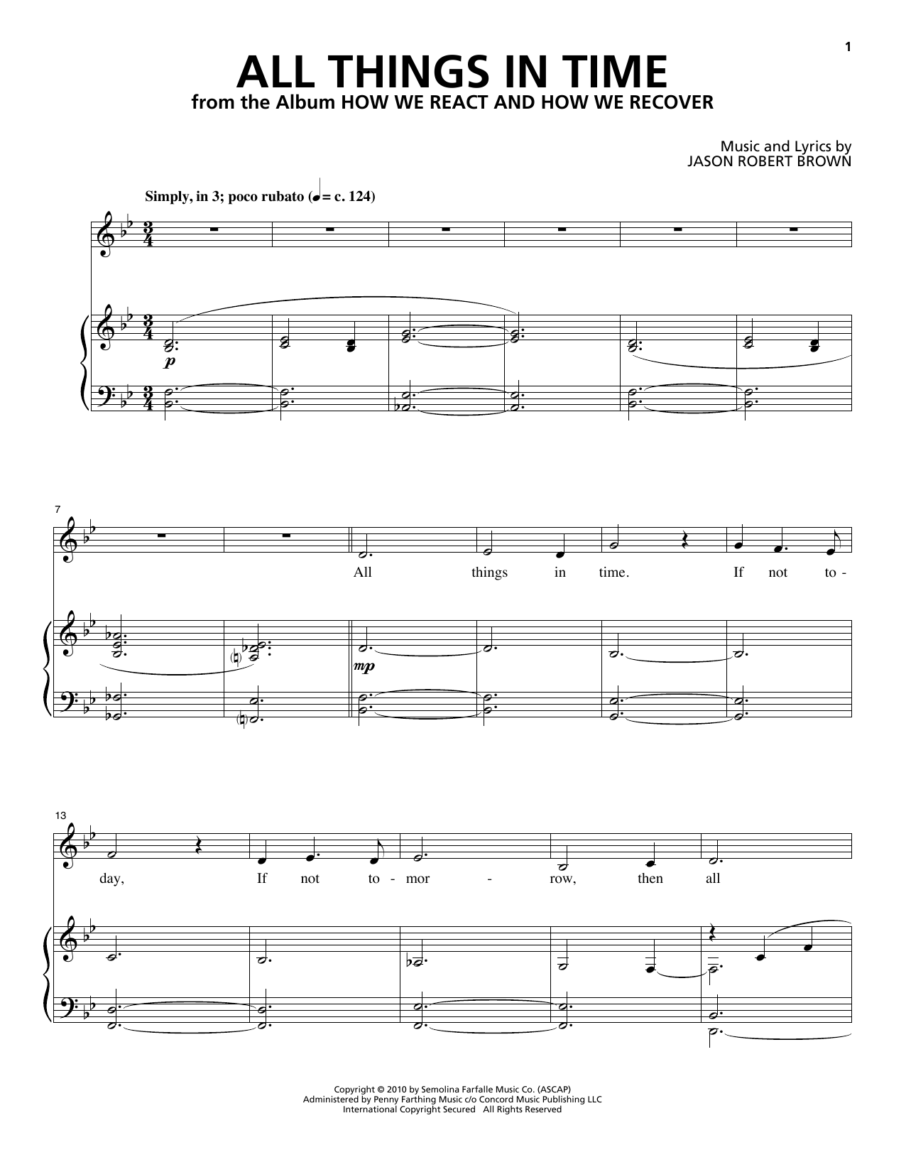 Learn to play Jason Robert Brown All Things In Time (from How We React And How We Recover) sheet music for Piano & Vocal in minutes. Jason Robert Brown All Things In Time (from How We React And How We Recover) sheet music notes and chords. Download Printable PDF.