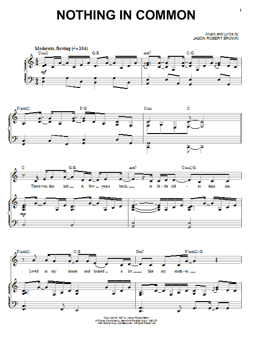 Learn to play Jason Robert Brown Nothing In Common (from Wearing Someone Else's Clothes) sheet music for Piano & Vocal in minutes. Jason Robert Brown Nothing In Common (from Wearing Someone Else's Clothes) sheet music notes and chords. Download Printable PDF.