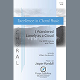 Download or print Jasper Randall I Wandered Lonely as a Cloud Sheet Music Printable PDF 15-page score for Concert / arranged SATB Choir SKU: 1319400