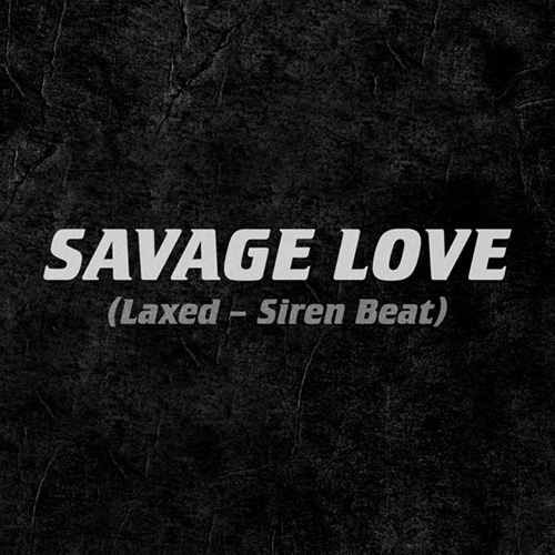 Jawsh 685 x Jason Derulo x BTS Savage Love Profile Image