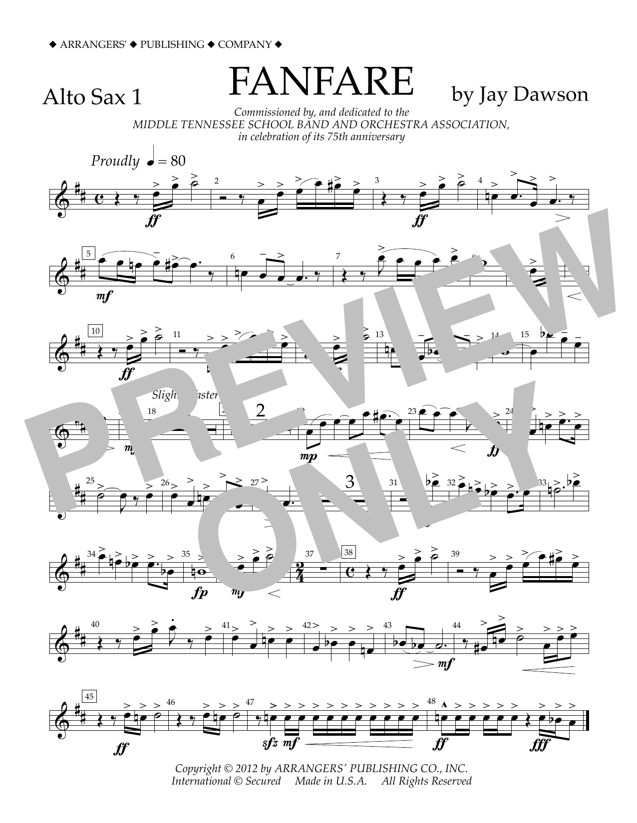 Learn to play Jay Dawson Fanfare - Alto Sax 1 sheet music for Concert Band in minutes. Price: 5.9900$ Jay Dawson Fanfare - Alto Sax 1 sheet music notes and chords arranged for Concert Band
