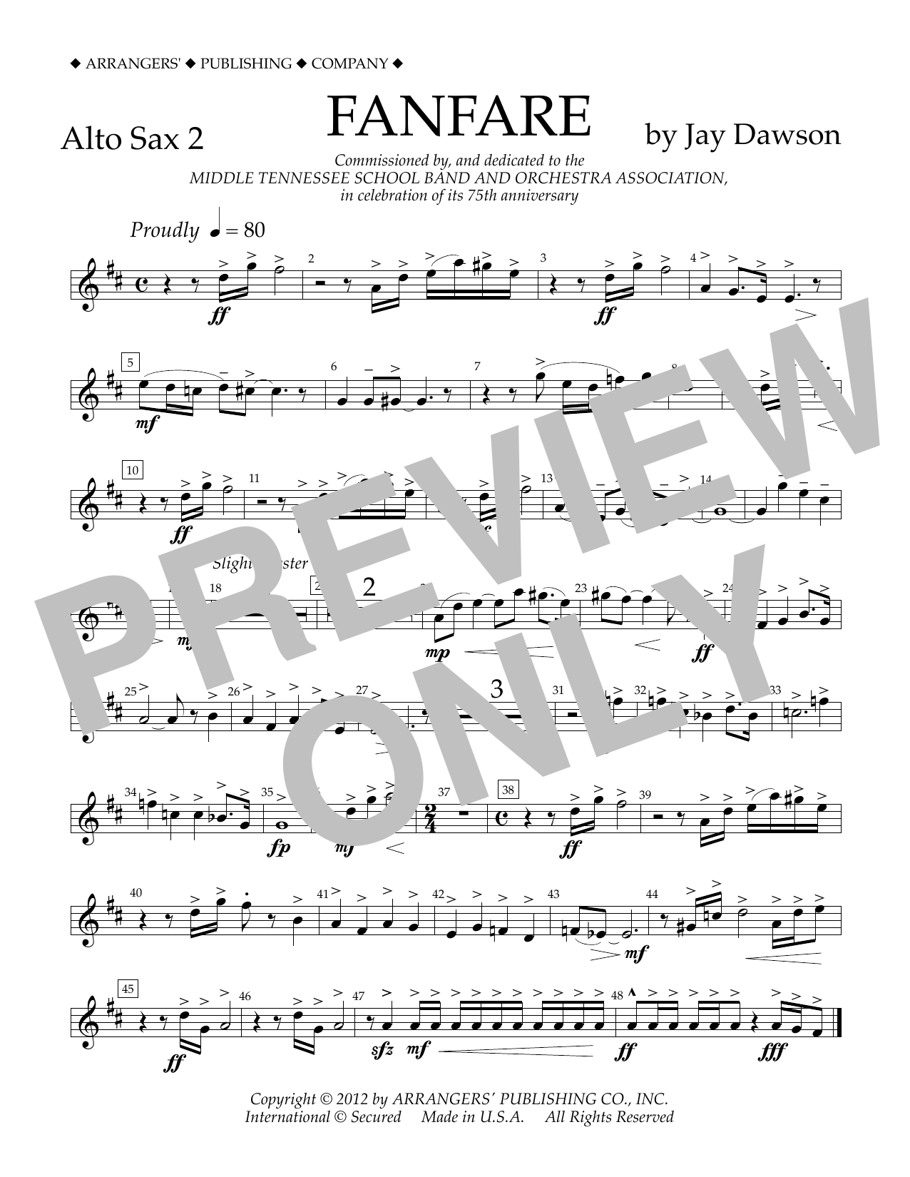 Learn to play Jay Dawson Fanfare - Alto Sax 2 sheet music for Concert Band in minutes. Price: 5.9900$ Jay Dawson Fanfare - Alto Sax 2 sheet music notes and chords arranged for Concert Band