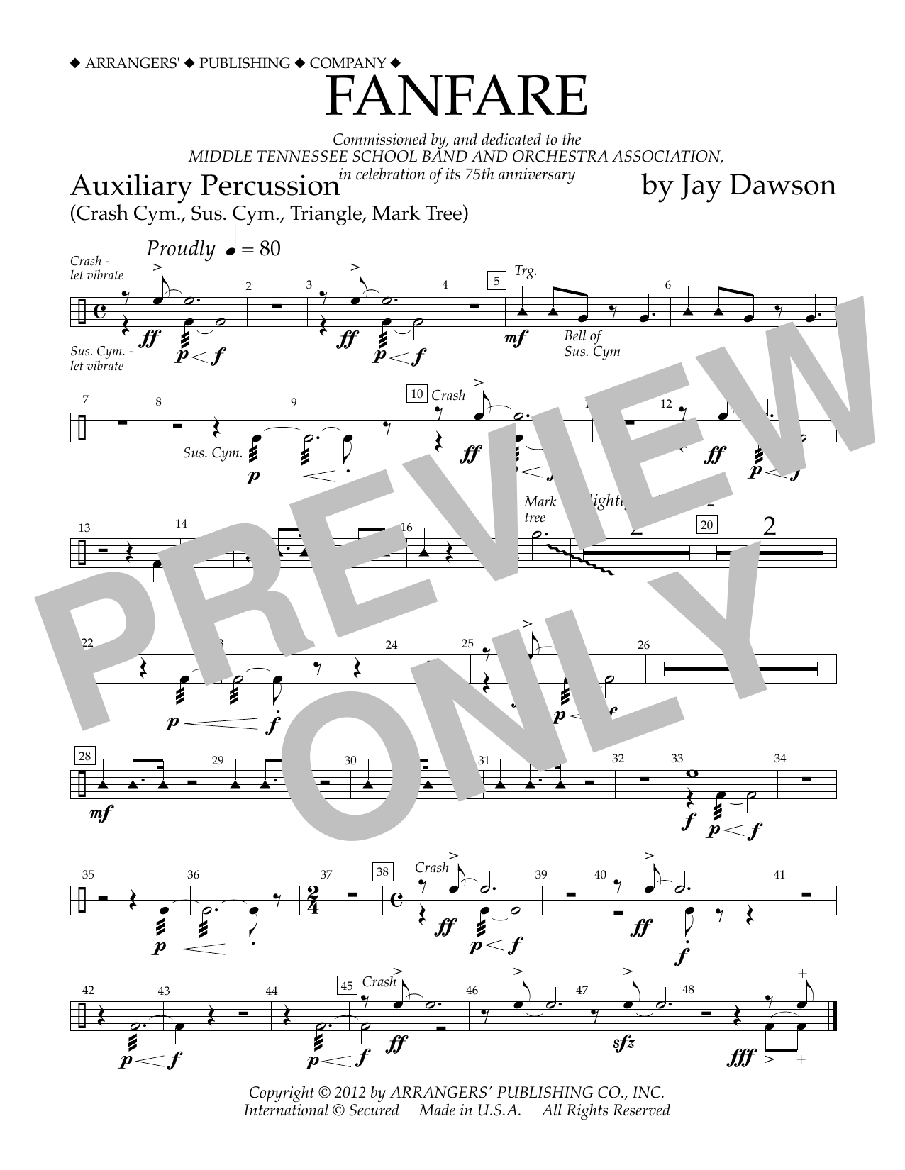 Learn to play Jay Dawson Fanfare - Aux. Percussion sheet music for Concert Band in minutes. Price: 5.9900$ Jay Dawson Fanfare - Aux. Percussion sheet music notes and chords arranged for Concert Band
