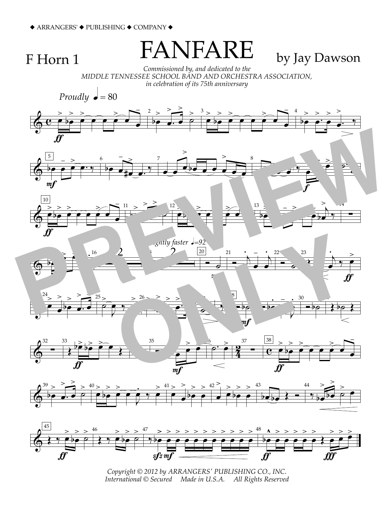 Learn to play Jay Dawson Fanfare - F Horn 1 sheet music for Concert Band in minutes. Price: 5.9900$ Jay Dawson Fanfare - F Horn 1 sheet music notes and chords arranged for Concert Band