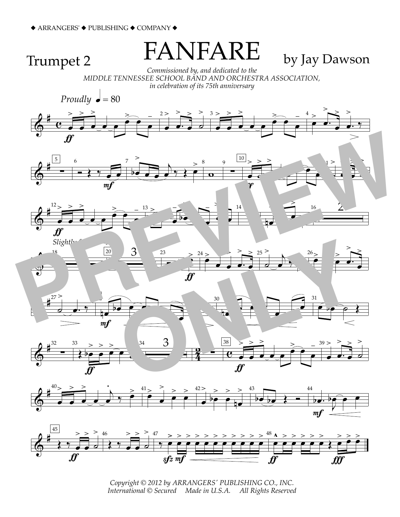 Learn to play Jay Dawson Fanfare - Trumpet 2 sheet music for Concert Band in minutes. Price: 5.9900$ Jay Dawson Fanfare - Trumpet 2 sheet music notes and chords arranged for Concert Band