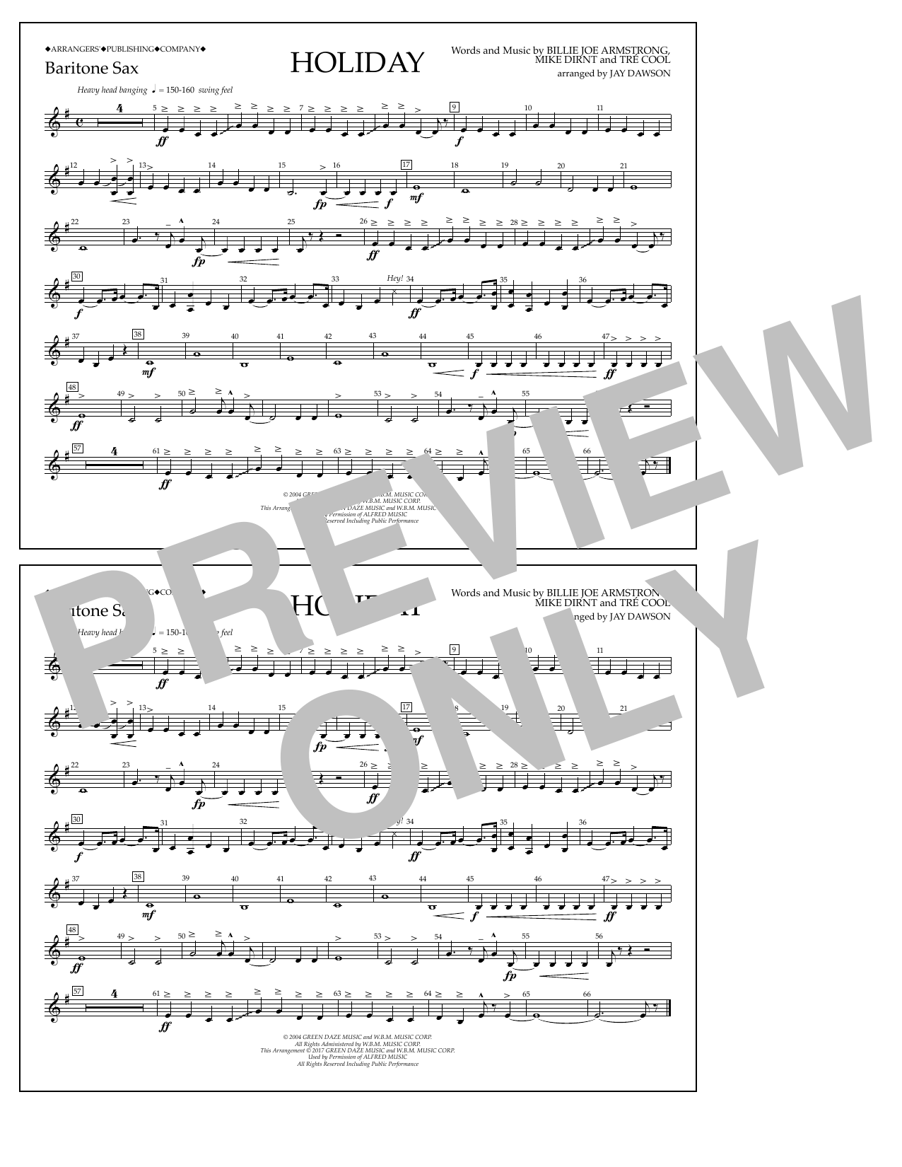 Learn to play Jay Dawson Holiday - Eb Baritone Sax sheet music for Marching Band in minutes. Price: 7.8900$ Jay Dawson Holiday - Eb Baritone Sax sheet music notes and chords arranged for Marching Band