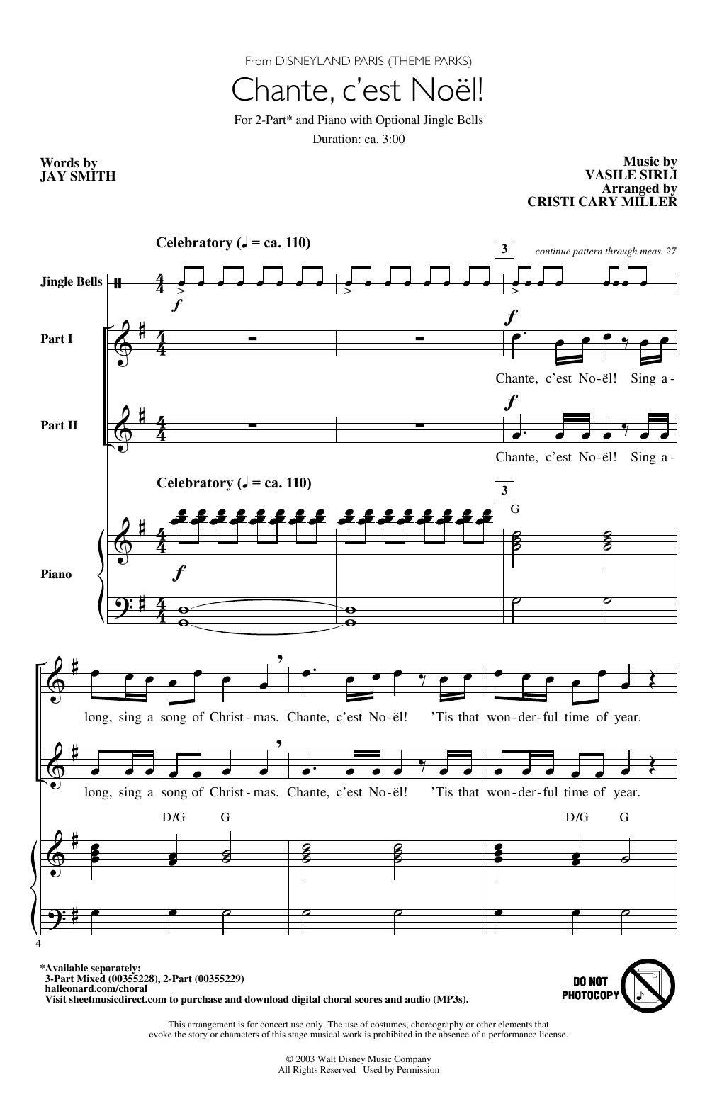 Learn to play Jay Smith & Vasile Sirli Chante, C'est Noël! (from Disneyland Paris - Theme Parks) (arr. Cristi Cary Miller) sheet music for 2-Part Choir in minutes. Price: 3.9900$ Jay Smith & Vasile Sirli Chante, C'est Noël! (from Disneyland Paris - Theme Parks) (arr. Cristi Cary Miller) sheet music notes and chords arranged for 2-Part Choir